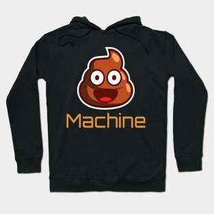 Funny Poop Machine Hoodie